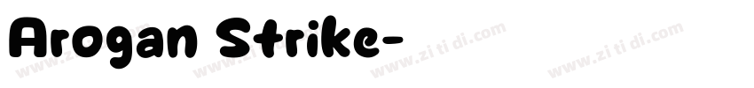 Arogan Strike字体转换
